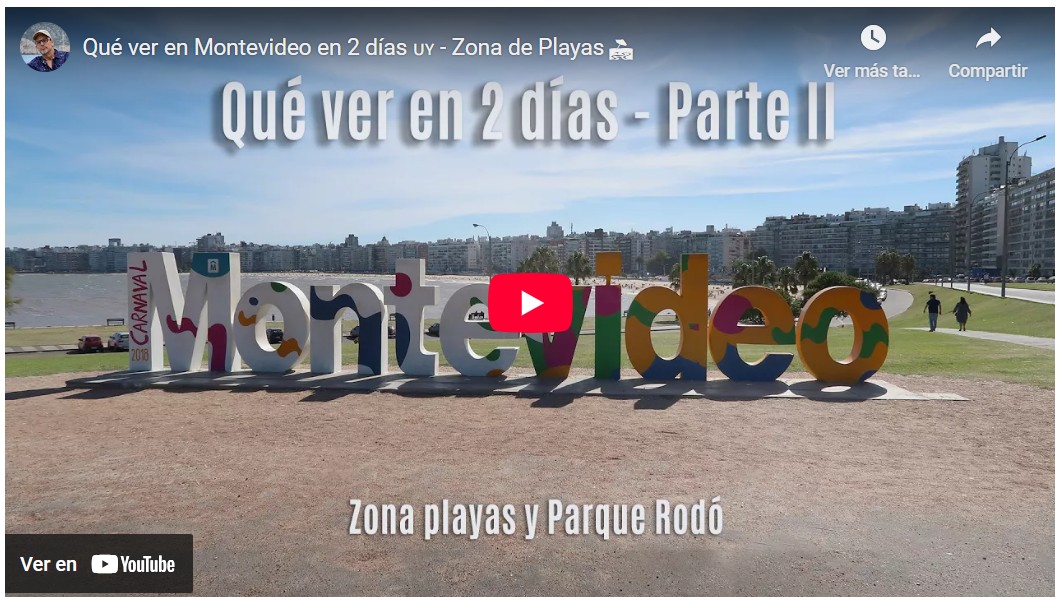Montevideo Recorrido Día 2 video en Youtube