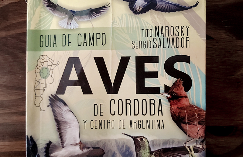 Guia de Campo Aves de Cordoba Tito Narosky y Sergio Salvador