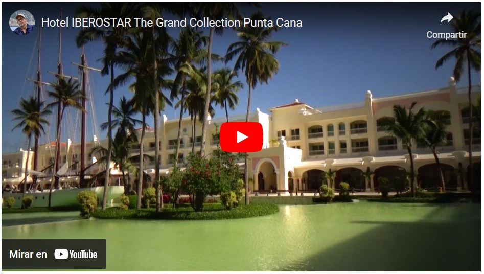 Video reseña Iberostar hotel Gran Collection