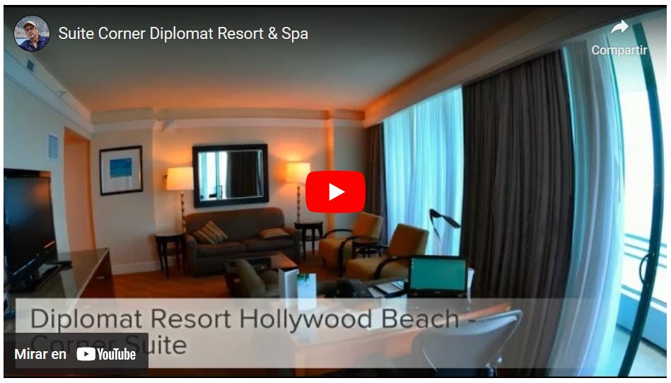 Reseña video suite diplomat resort & Spa Diplomat Beach