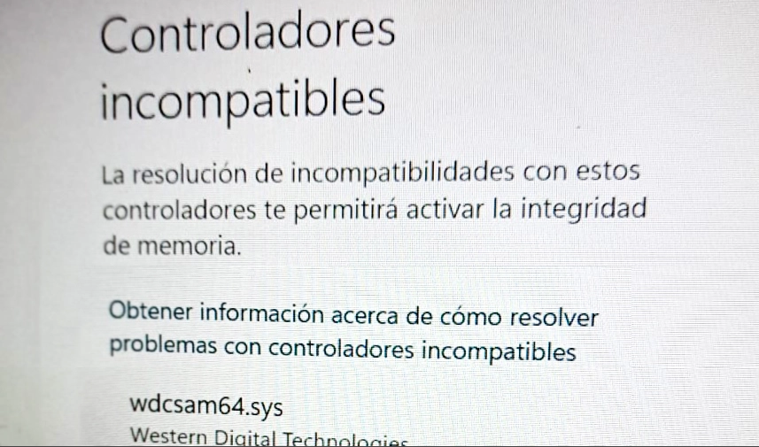 Driver incompatible sin actualizaciones nuevas - Error wdcsam64.sys