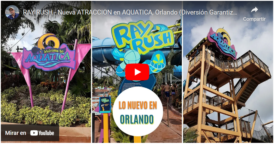 atracciones de Aquatica y presentando la nueva RAYRUSH