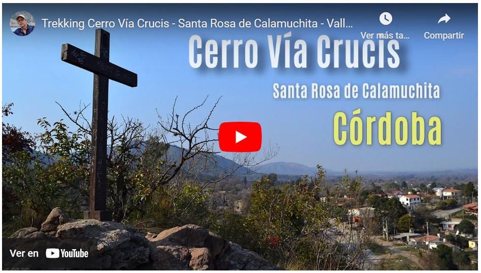 Excursión al Cerro Vía Crucis - Santa Rosa Calamuchita