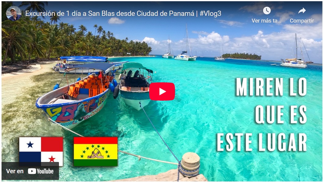 Video excursión a San Blas desde Panamá Ciudad