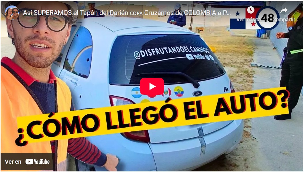 Video cómo superar el Tapón del Darien