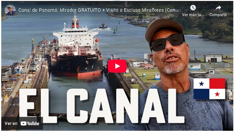 Videos Che Toba Panamá, Visita al Canal Esclusa Miraflores y Esclusa San Miguel
